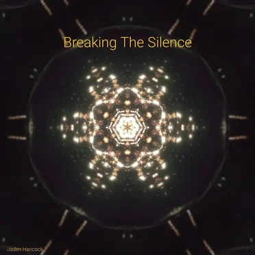 Breaking The Silence