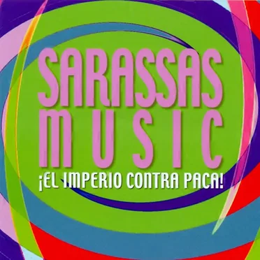 El Impero Contra Paca by Sarassas Music - album cover