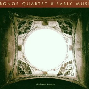 Early Music (Lachrymæ Antiquæ)