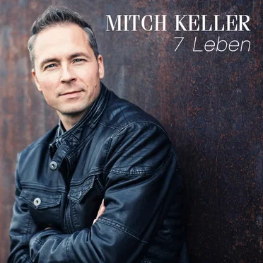 7 Leben by Mitch Keller - album cover