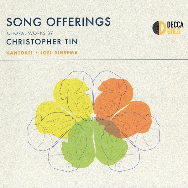 Song Offerings: Choral Works by Christopher Tin