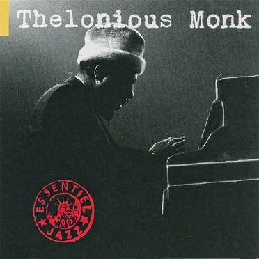 The Essential Thelonious Monk