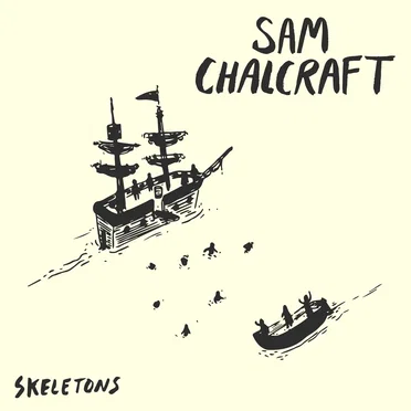 Skeletons by Sam Chalcraft - album cover
