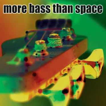 More Bass than Space (2022 Edition) by Various Artists - album cover