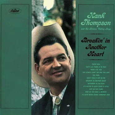 Breakin’ in Another Heart by Hank Thompson and His Brazos Valley Boys - album cover