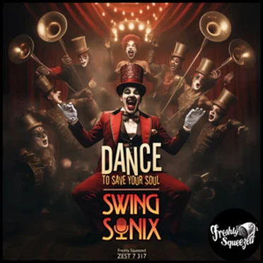 Dance (To Save Your Soul) (Electro Swing Radio Mix)