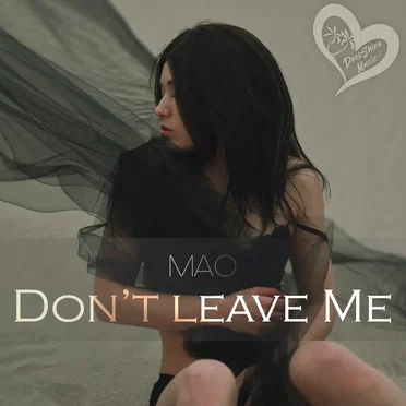 Don't Leave Me