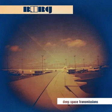Deep Space Transmissions by Burg - album cover
