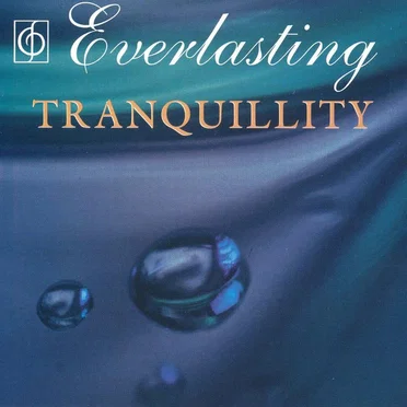Everlasting Tranquillity by Various Artists - album cover