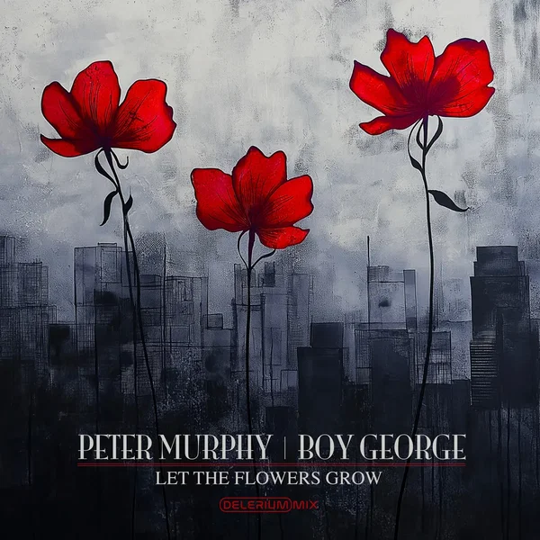 Let the Flowers Grow (Delerium remix)