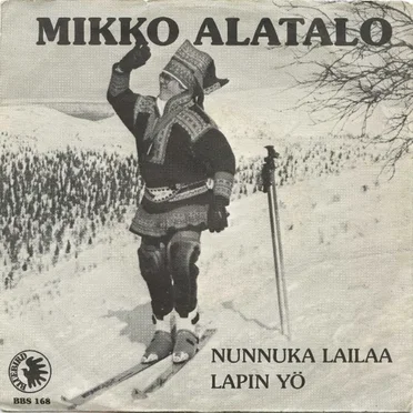 Nunnuka lailaa / Lapin yö