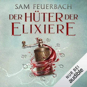 Der Hüter der Elixiere by Sam Feuerbach - album cover