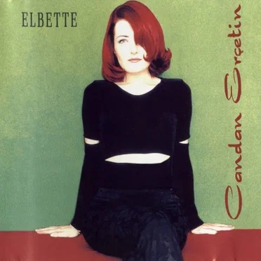 Elbette by Candan Erçetin - album cover