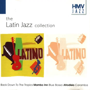 The Latin Jazz Collection by Various Artists - album cover