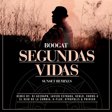 Segundas Vidas/Sunset Remixes