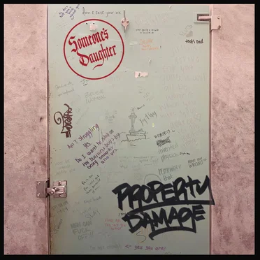 Property Damage by Someone's Daughter - album cover