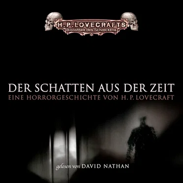 Der Schatten aus der Zeit by H. P. Lovecraft - album cover