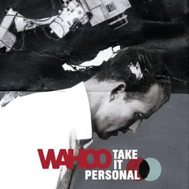 Take It Personal by Wahoo - album cover