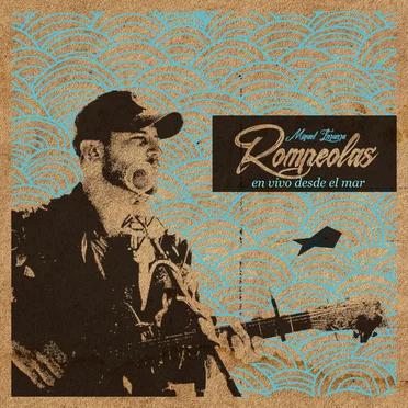 Rompeolas: En vivo desde el mar