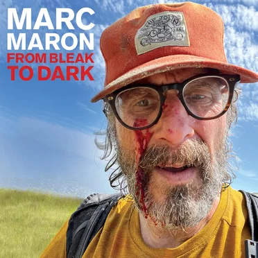 From Bleak To Dark by Marc Maron - album cover