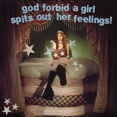 god forbid a girl spits out her feelings!
