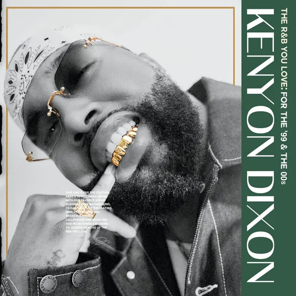 The R&B You Love: For the ’99 and the 2000s