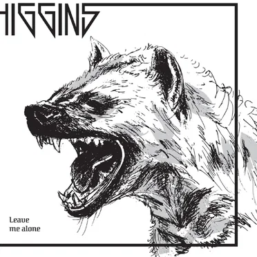 Leave Me Alone by The Higgins - album cover