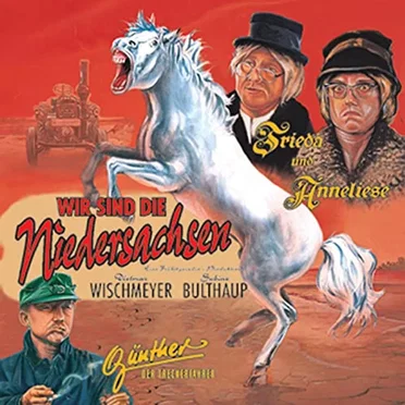 Wir sind die Niedersachsen by Dietmar Wischmeyer - album cover