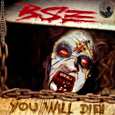 You Will Die by BSE - album cover