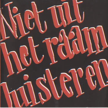 Niet uit het raam luisteren by NUHR - album cover