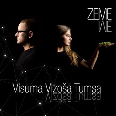 Visuma Vizošā Tumsa by Zeme - album cover