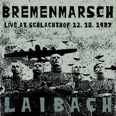 Bremenmarsch (Live,12.10.1987, Schlachthof)