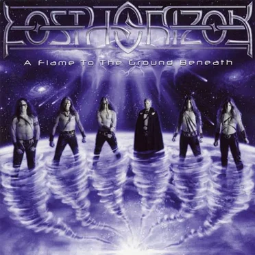 A Flame to the Ground Beneath by Lost Horizon - album cover