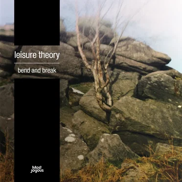 Bend and Break by Leisure Theory - album cover