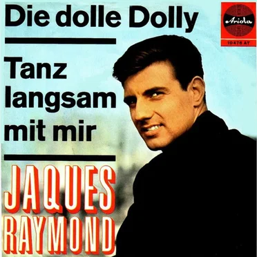 Die Dolle Dolly / Tanz Langsam Mit Mir