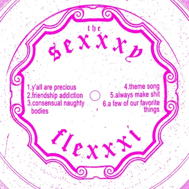 The Sexxxy Flexxxi