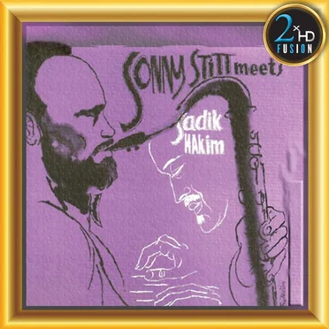 Sonny Stitt Meets Sadik Hakim