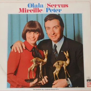Olala Mireille / Servus Peter