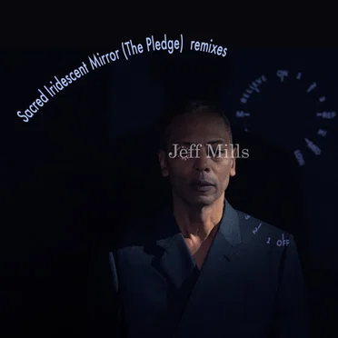 Sacred Iridescent Mirror (The Pledge) (Remixes)