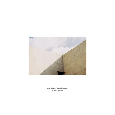 Black Sand by Clear Path Ensemble - album cover