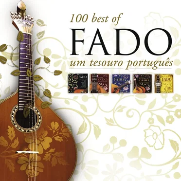 100 Best of Fado: Um Tesouro Português by Various Artists - album cover