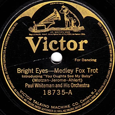Bright Eyes - Medley (Introducing "You Oughta See My Baby") / Love Bird - Medley (Introducing "Under The Honeymoon")