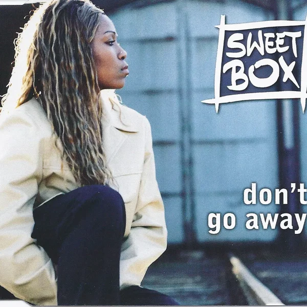 Don’t Go Away