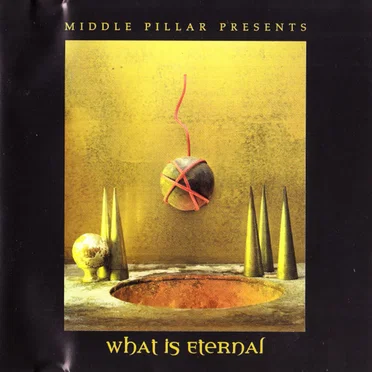 What Is Eternal by Various Artists - album cover