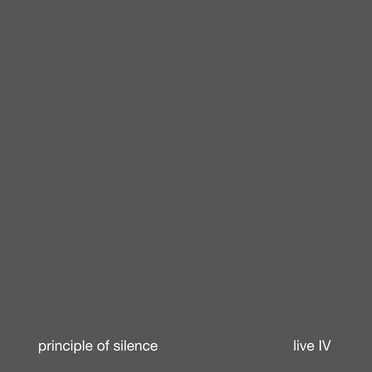 LIVE IV by Principle of Silence - album cover
