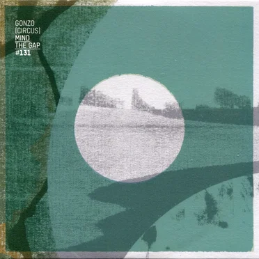 Mind the Gap, Volume 131 by Various Artists - album cover