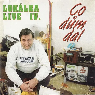 Lokálka Live IV. - Co dům dal