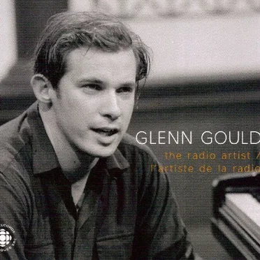 The Radio Artist by Glenn Gould - album cover