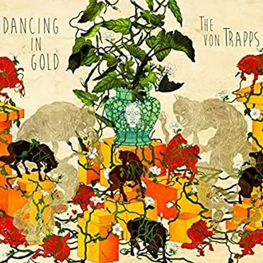 Dancing In Gold by The von Trapps - album cover