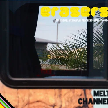 ≷≷ERASERS≶≶ by Melt Channel - album cover